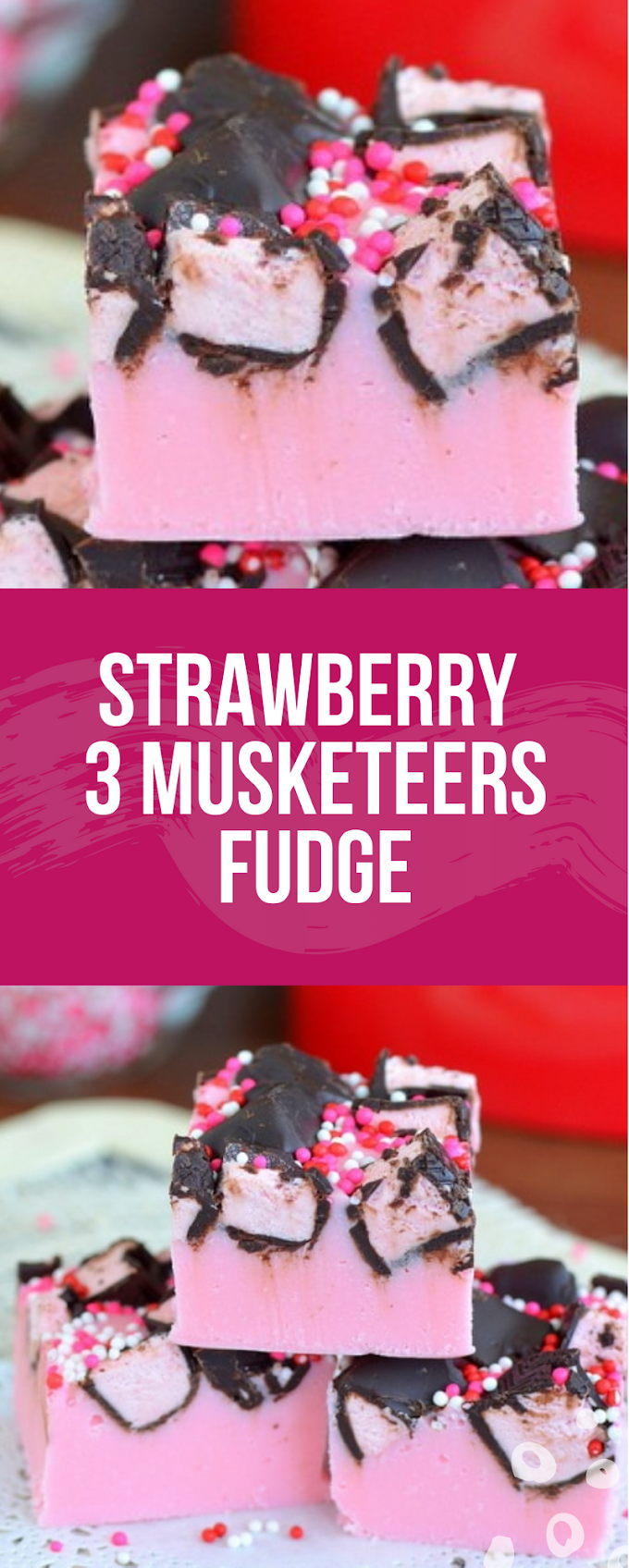 Strawberry 3 Musketeers Fudge