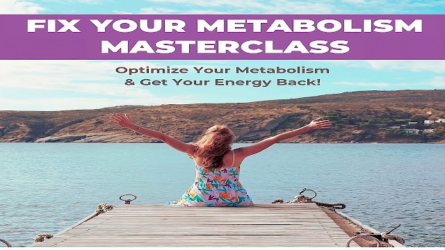 Fix Your Metabolism Masterclass