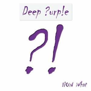 Deep Purple - Now What?!