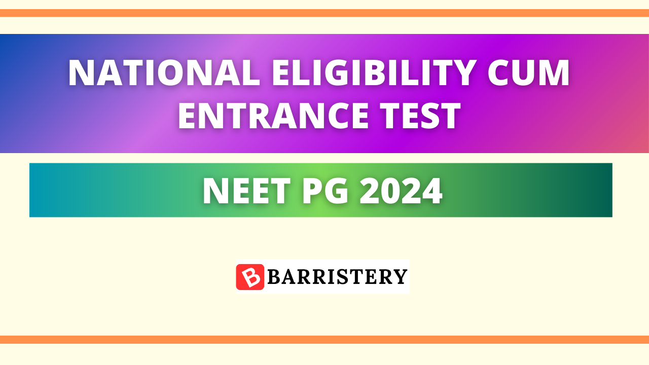 NEET PG 2024 – Apply Online for National Eligibility Cum Entrance Test