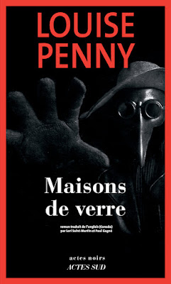 Maisons de verre. Louise Penny