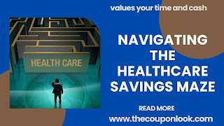 Navigating the Healthcare Savings Maze