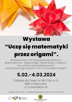 Plakat informujący o wystawie Matematyka i origami.