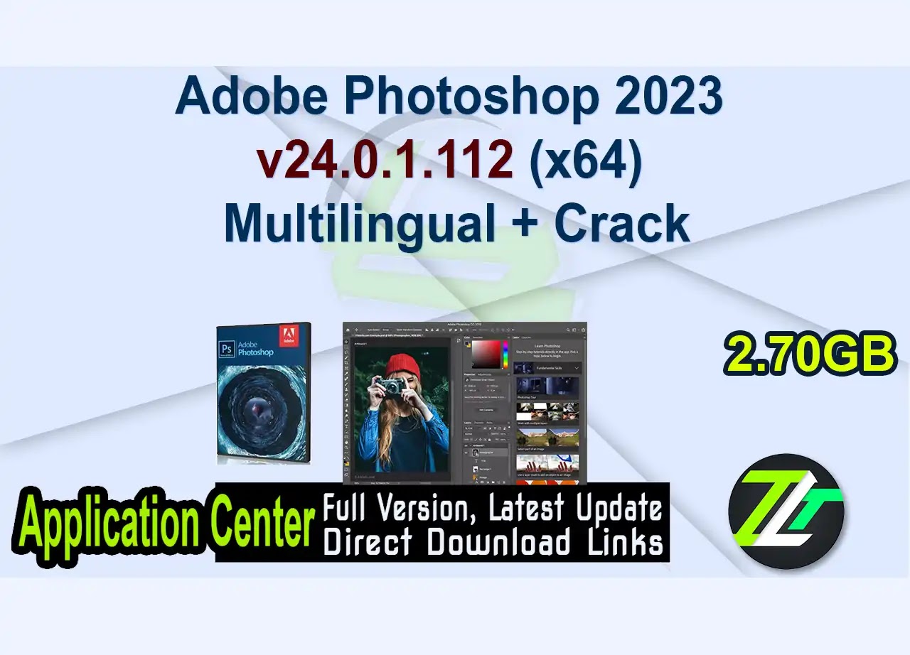 Adobe Photoshop 2023 v24.0.1.112 (x64) Multilingual + Crack
