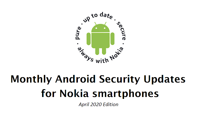 List of Nokia smartphones receiving April 2020 Android Security patch