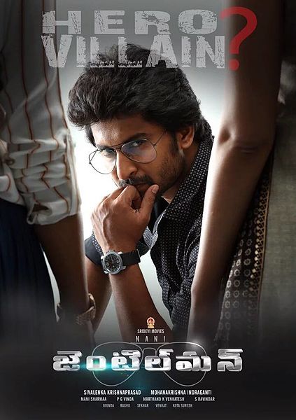 Gentleman (2016) Telugu Movie Full Cast & Crew, Release Details. Gentleman Find on wikipedia, imdb, Koimoi, Facebook, Twitter, Google Plus