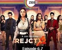 RejctX (2020) Hindi Season 2 [EP 6 To 7] Watch Online HD Print Free Download