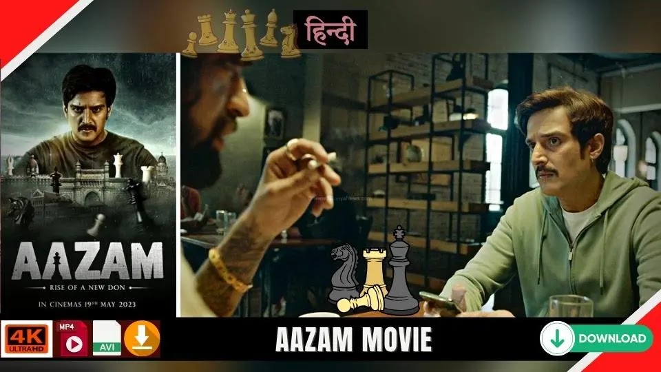 Aazam Movie Download 480p, 720p, 1080p Review