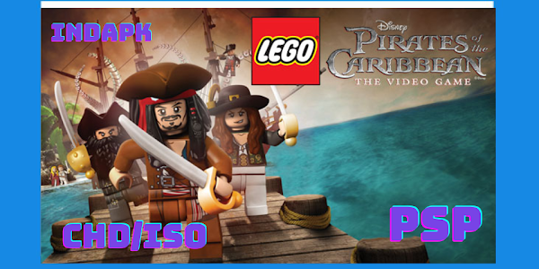 LEGO Pirates of the Caribbean: The Video Game PSP CHD/ISO [Google Drive & MediaFire] (Tanpa Ekstrak) (USA) (PPSSPP) [1.20 GB]
