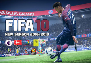 FIFA 10 New Season Patch 2018/2019 - FIFA 19 Edition 