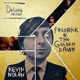 Kevin Nolan Fredrick & The Golden Dawn album deluxe
