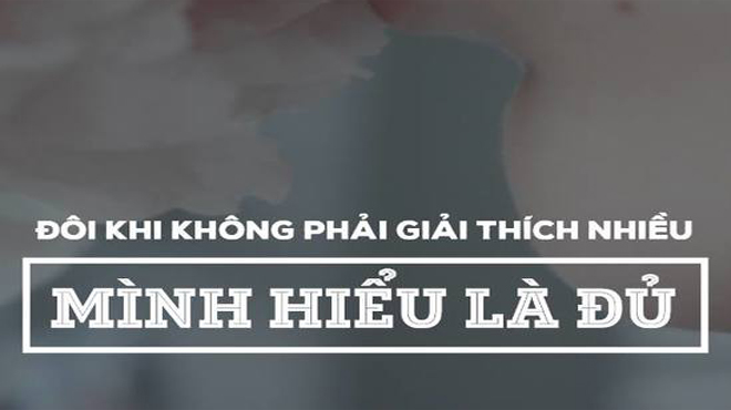 Không phải sợ mất lòng, có 6 việc bạn không cần phải giải thích với ai trong cuộc đời này