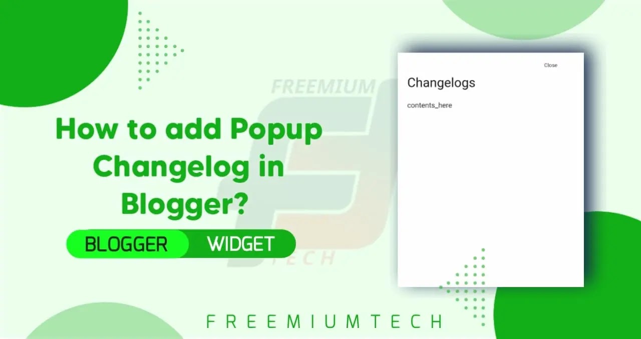 How to add Popup Changelog in Blogger