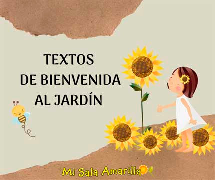 Mi Sala Amarilla: Textos de bienvenida al Jardín