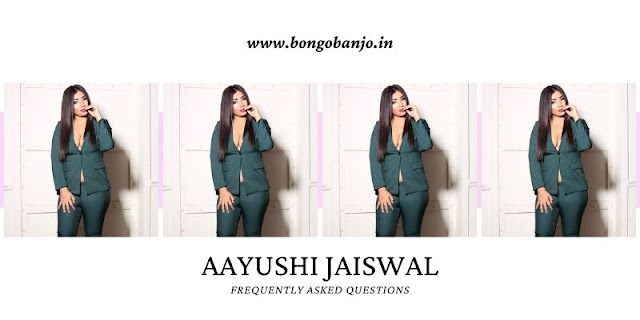 Aayushi Jaiswal Frequently Asked Questions