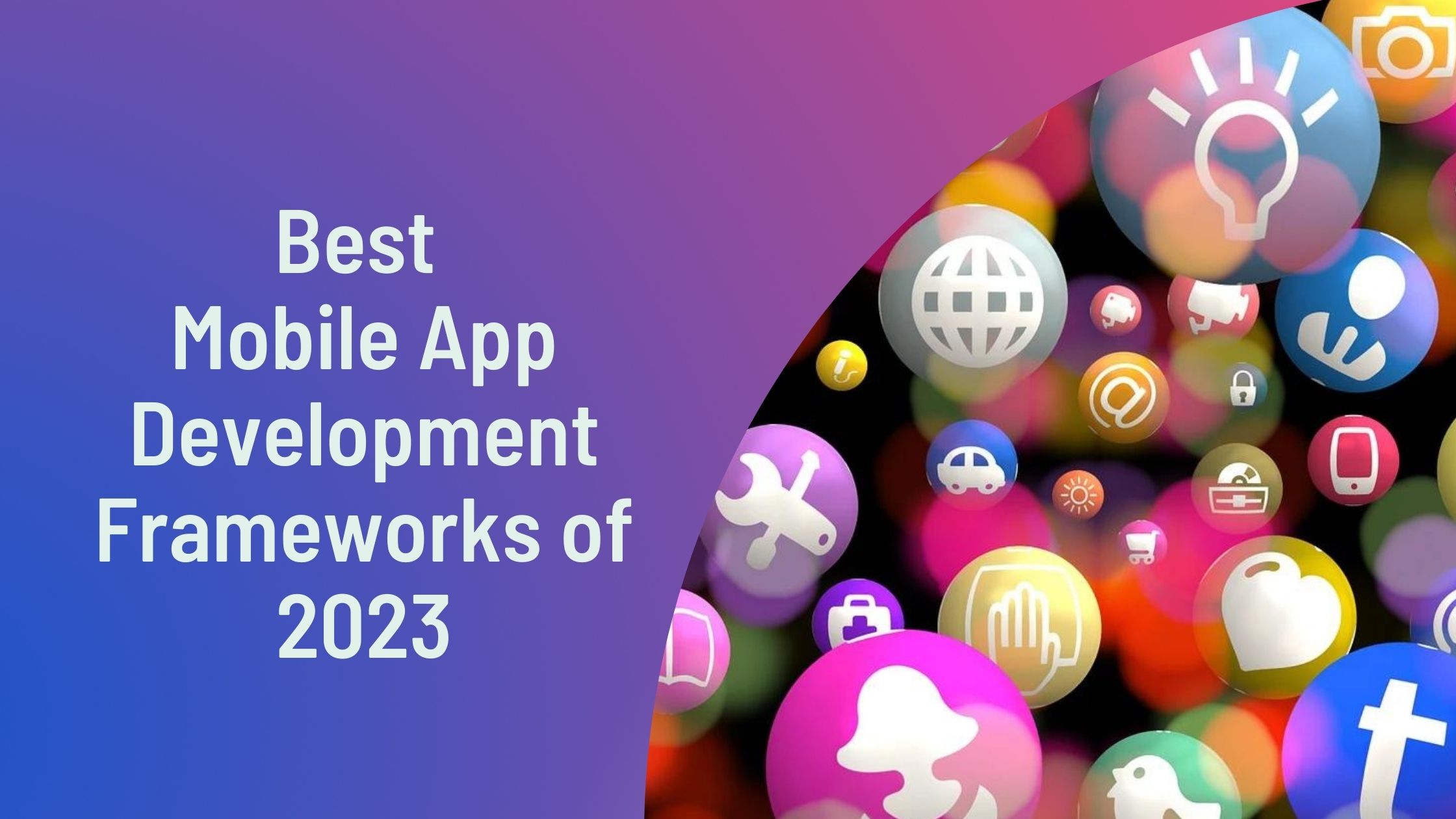 mobile app development frameworks in 2023