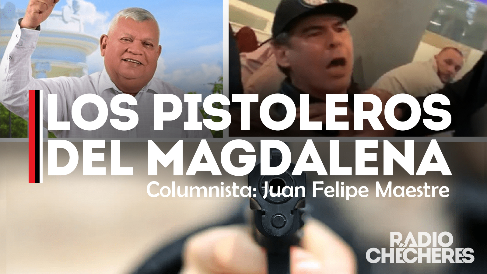 Los Pistoleros del Magadalena