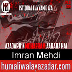 https://humaliwalaazadar.blogspot.com/2019/09/imran-mehdi-nohay-2020.html