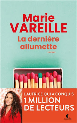 dernière allumette Marie Vareille