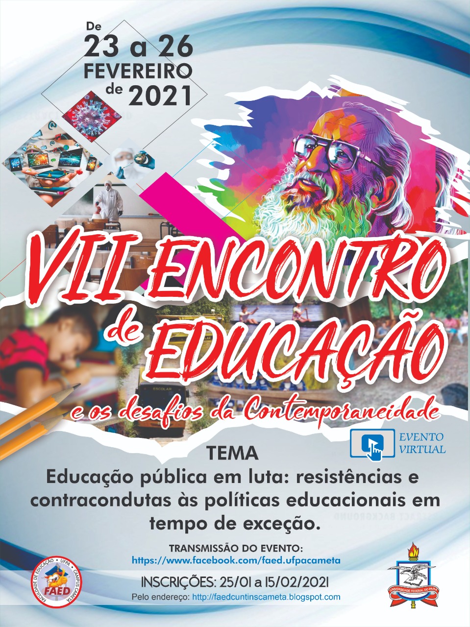 VII ENCONTRO DE EDUCAÇÃO E OS DESAFIOS DA CONTEMPORANEIDADE