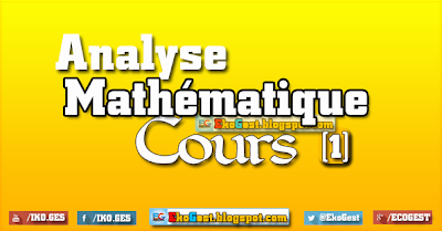 Cours Analyse mathématique ||n°1|| 