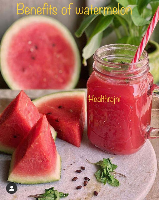 Benefits of Watermelon तरबूज