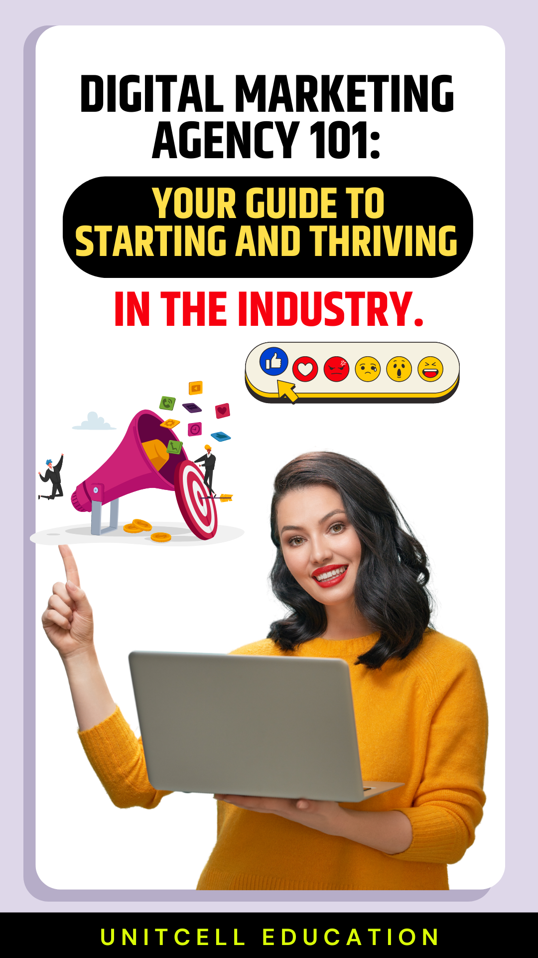 Digital Marketing Agency 101: Your Guide to Starting and Thriving in the Industry.