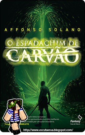 Resenha - Capa OEspadachim de Carvão