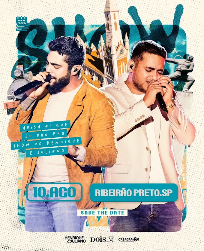 10/08/2024 Show de Henrique e Juliano em Ribeirão Preto [Parque Permanente de Exposições]