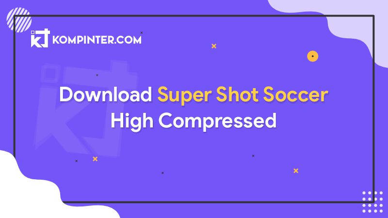 Super Shot Soccer ISO High Compressed