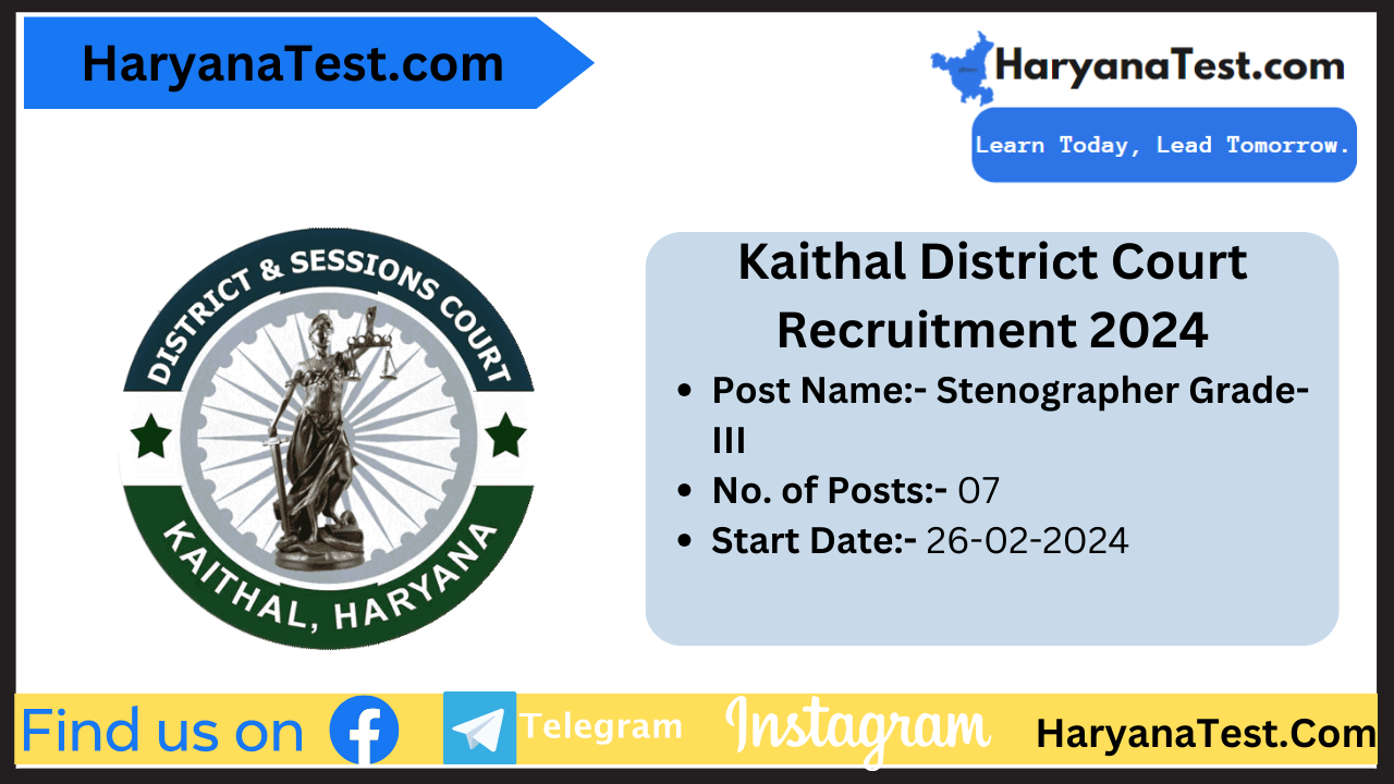 District and Session Court Kaithal Stenographer Grade-III Recruitment 2024