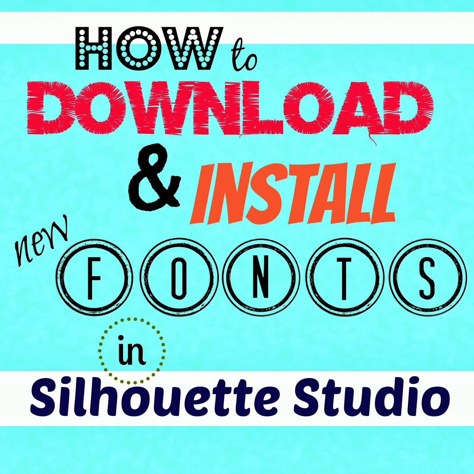 Download Silhouette Fonts Download: A Step-by-Step Tutorial ...