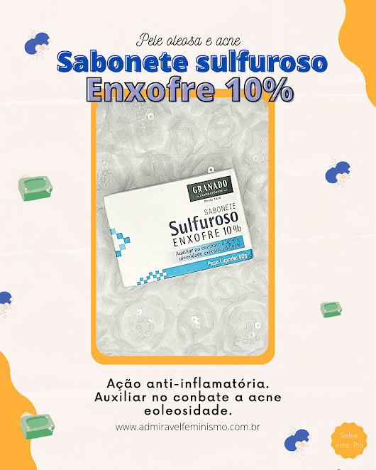 sabonete sulfuroso resenha