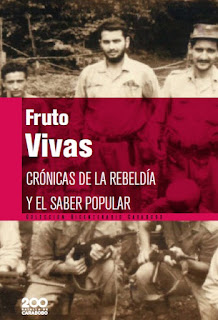 BC 148 Fruto Vivas - Crónicas de La Rebeldía y El Saber Popular