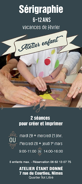 Atelier sérigraphie vacances février nimes