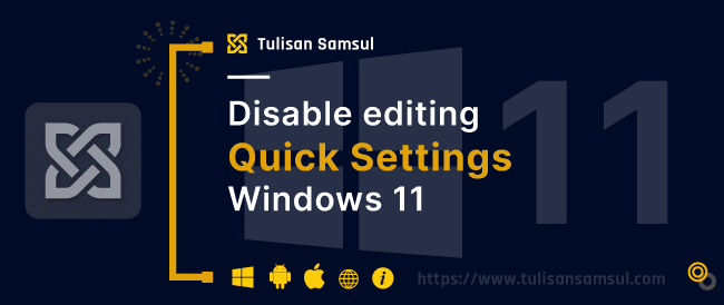 disable editing quick settings windows 11