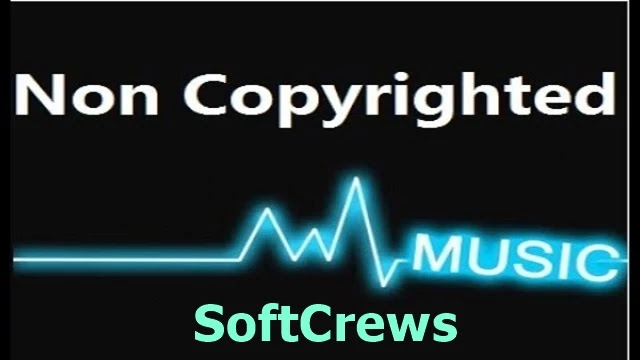 Non Copyright Music,Non Copyright Videos Free Download