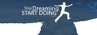 STOP DREAMING START DOING