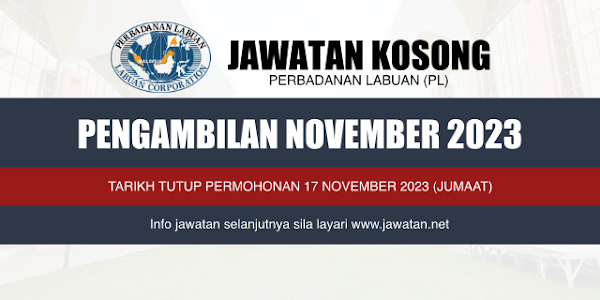 Jawatan Kosong Perbadanan Labuan (PL) 2023