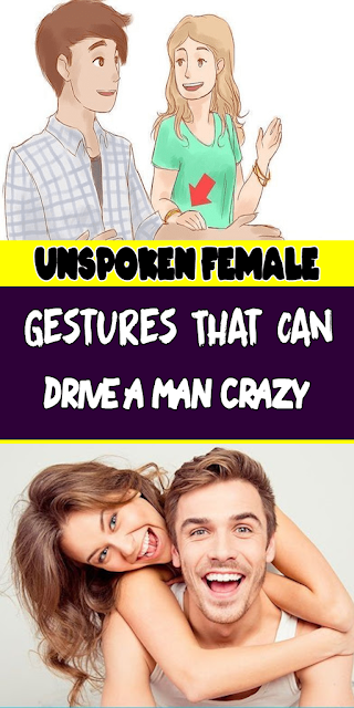 Unspoken Female Gestures That Can Drive A Man Crazy