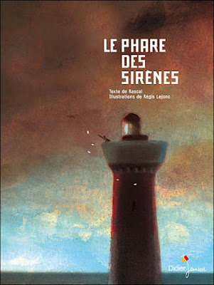 le phare des sirenes rascal regis lejonc