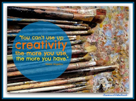 Maya Angelou Quote on Creativity {from Slideshare on Creativity by Debbie Clement} 
