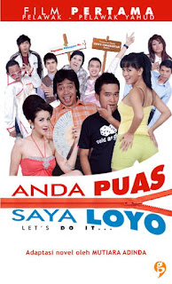 Download Film Anda Puas Saya Loyo (2008) DVDRip