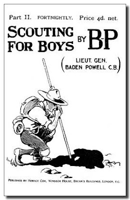 Sir Robert Baden-Powell, O.M., G.C.M.G., G.C.V.O., K.C.B., Lord Baden-Powell of Gilwell: Scouting For Boys, Part II