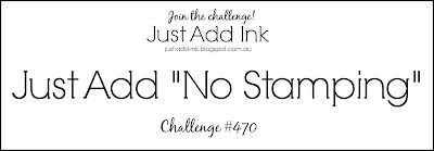 Jo's Stamping Spot - Just Add Ink Challenge #470