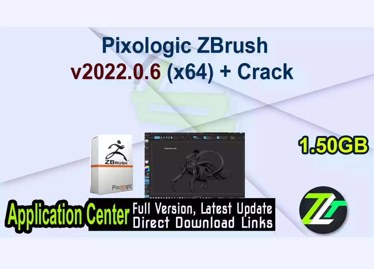 Pixologic ZBrush v2022.0.6 (x64) + Crack 