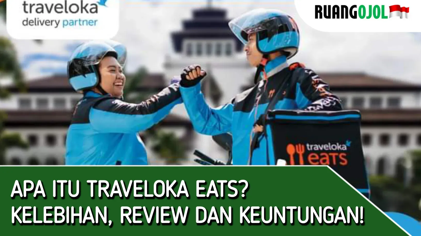 Mengenal traveloka eats