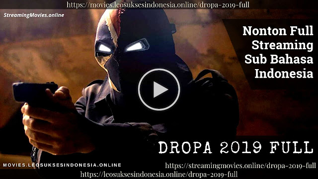 Dropa 2019 Full