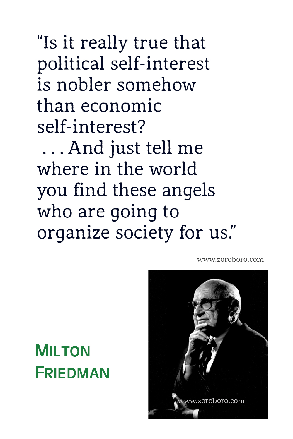Milton Friedman Quotes, Free to Choose Quotes, Milton Friedman Capitalism and Freedom Quotes, Milton Friedman Theory, Economics & Money.