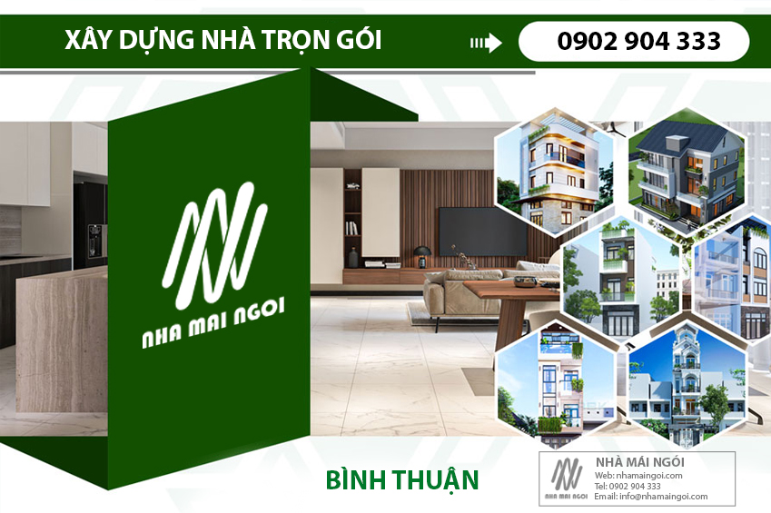 Xây dựng nhà trọn gói Phan Thiết - Bình Thuận